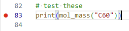 Image of a section of the script window with the line "print(mol_mass("C60"))" to the left is a small filled red circle